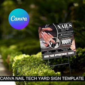 May include: Black and white yard sign advertising nail services. The sign features a photo of manicured nails, the text "NAILS By Jordan", and the phrase "Book your appointment today!"