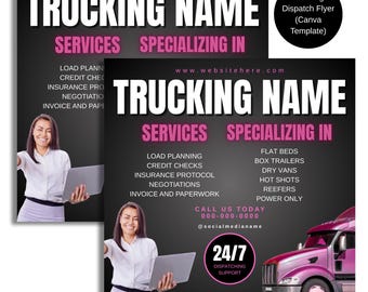 Op de afbeelding: Een zwarte en roze flyer met de tekst "TRUCKING NAME" in wit. De flyer adverteert met transportdiensten die gespecialiseerd zijn in laadplanning, kredietcontroles, verzekeringsprotocol, onderhandelingen, facturering en papierwerk, vlakbedden, box trailers, droge bestelwagens, hot shots, koelwagens en alleen stroom. De flyer bevat ook een telefoonnummer, een social media-handvat en de tekst "24/7 Dispatching Support".