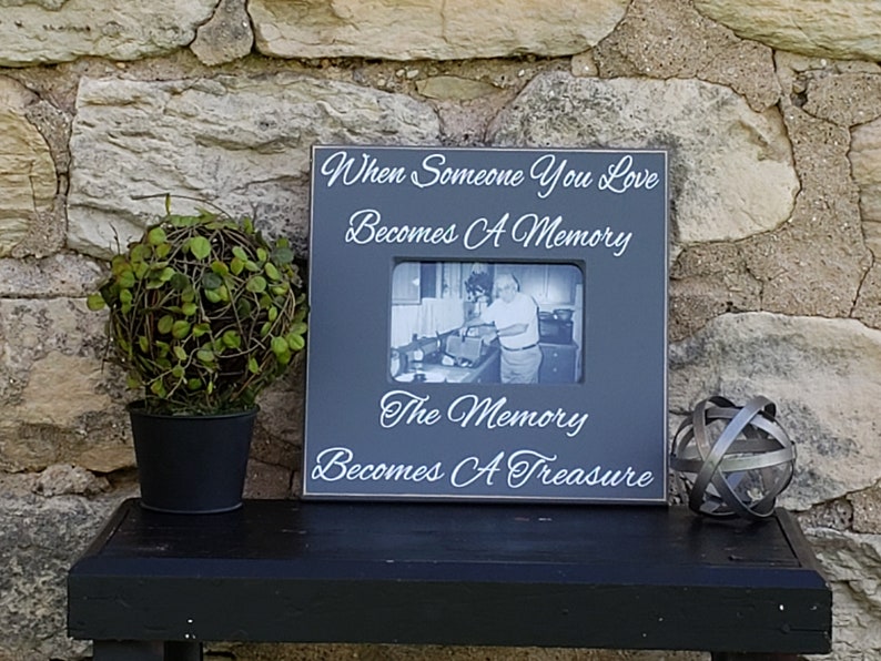 When Someone You Love a Memory Picture Frame Sympathy Etsy
