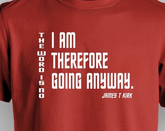 Space - The Word is No - I am Therefore Going Anyway (Always FREE Shipping!)