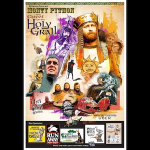 May include: A vintage poster for Monty Python and the Holy Grail. The poster features various characters and scenes from the film, including King Arthur, knights, and the killer rabbit. Text includes "Quest for the Holy Grail" and "Bring Out Your Dead".