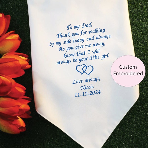 To my Dad, As you give me away, know that I will always be your little girl, Customized Embroidery Hanky, Best wedding Ideas, Blue, 1236