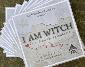 I AM WITCH - Tales from the Roundhouse Exhibition Guidebook