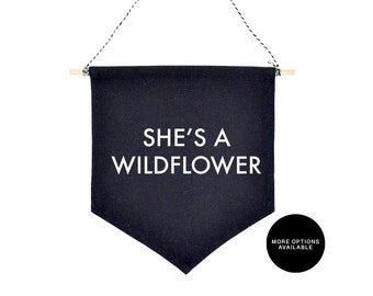 She's a Wildflower | Canvas Banner | Personalized Banner