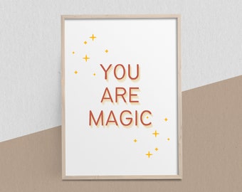 Sei Magic Poster, Kids boho Print, magico, fiabesco, Arredamento murale ispiratore, salute mentale, DOWNLOAD DIGITALE, Arte murale STAMPABILE