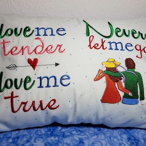 Wedding pillow embroidery design, Anniversary reading pillow design - Love me tender love me true never let me go - 2 designs 5x7