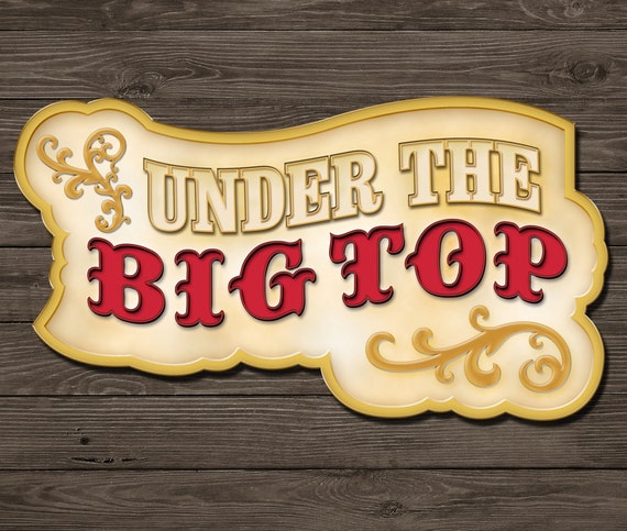 Vintage Circus Theme Party Sign Diy Printable Etsy