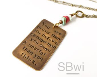 FREE DOMESTIC SHIPPING You're braver than you believe, stronger than you seem and smarter than you think necklace in bronze with coral and t