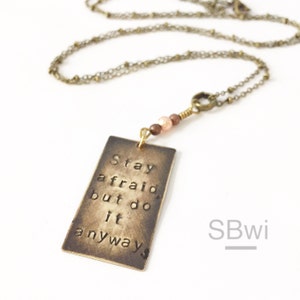 Stay afraid but do it anyway   Necklace in bronze with copper detail. Carrie Fisher quote. Word jewelry. Quote necklace.