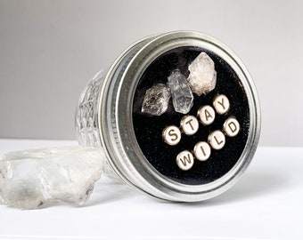 Stash jar, storage jar, glass jar, custom jar, stay wild, quartz crystals, black glitter, quote gift, word accessory. Gifts for her