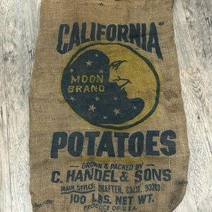 Moon Brand Calfornia Potato Sack, C. Handel & Sons, Vintage Burlap Bag, Vintage Potato Sack, Farming Advertising, Shafter California