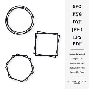May include: Three black geometric frames, a circle, a square, and an octagon, on a white background. The text "SVG, PNG, DXF, JPEG, EPS, PDF, Instant Download, Original Art, Commercial Use, High Quality Files, Layered By Color, VISUALIZATION studio" is on the right side of the image.