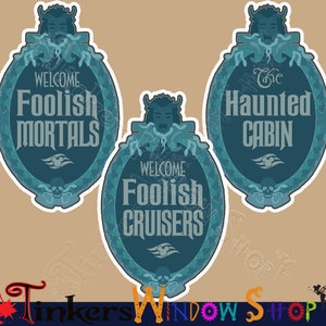 Welcome Foolish Cruisers D.i.s.n.e.y  Cruise Line Door Magnet  The Haunted Mansion themed Magnet 8x5"