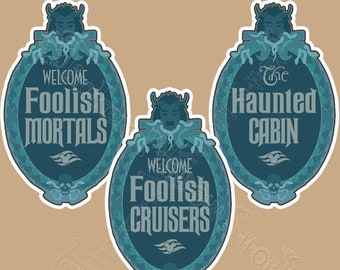 Welcome Foolish Cruisers D.i.s.n.e.y  Cruise Line Door Magnet  The Haunted Mansion themed Magnet 8x5"