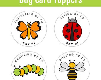 Bug Card Toppers | Butterfly, Caterpillar, Bee, and Ladybug Printable Tags