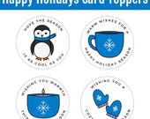 Happy Holiday Card Toppers | Penguin, Candle, Mittens, Mug Printable Tags