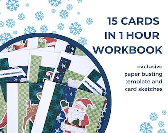 May include: A workbook with a blue cover and snowflakes on the background. The cover features a stack of Christmas cards with various designs, including a Santa Claus, a deer, and a star. The text on the cover reads "15 CARDS IN 1 HOUR WORKBOOK" and "exclusive paper busting template and card sketches".