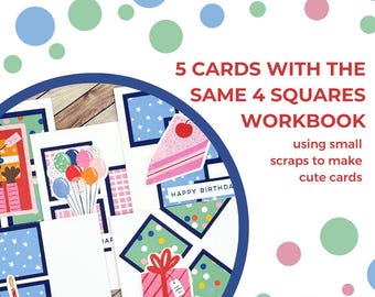 5 Cards from the Same 4 Squares Workbook with Sketches | Create Simple Cards from Patterned Paper Scraps