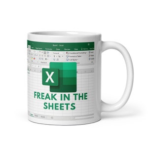 Freak In The Sheets Mug, Excel Coffee Mug, Mug Excel, Accountant Gift, Accountant Mug, Tax Accountant Gift