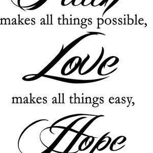 faith makes all things possible V.2 vinyl decal/sticker