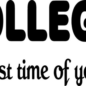College vinyl decal/sticker