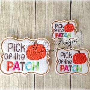 Pumpkin Patch Feltie Pick of the Patch Feltie Embroidery File