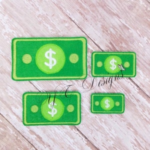Currency Feltie Money Feltie Embroidery File