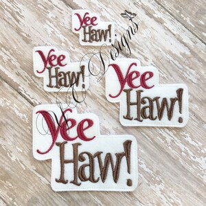 Yee Haw Feltie EMBROIDERY FILE