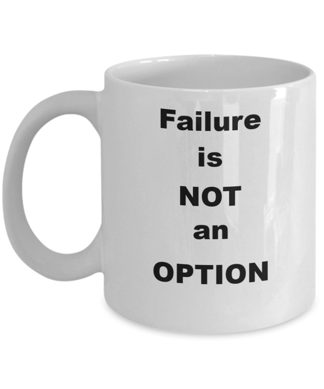 Mug Failure Is Not An Option - Espace - Mug-Cadeau