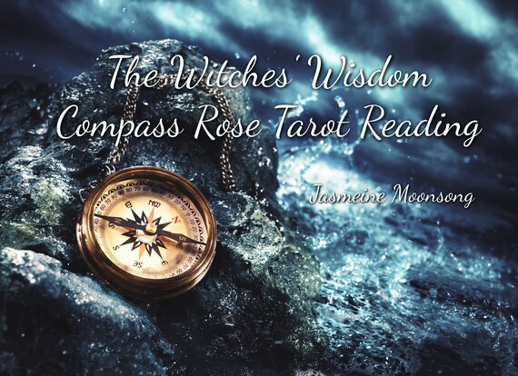 The Witches' Wisdom Compass Rose Tarot Reading