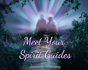 Meet Your Spirit Guides