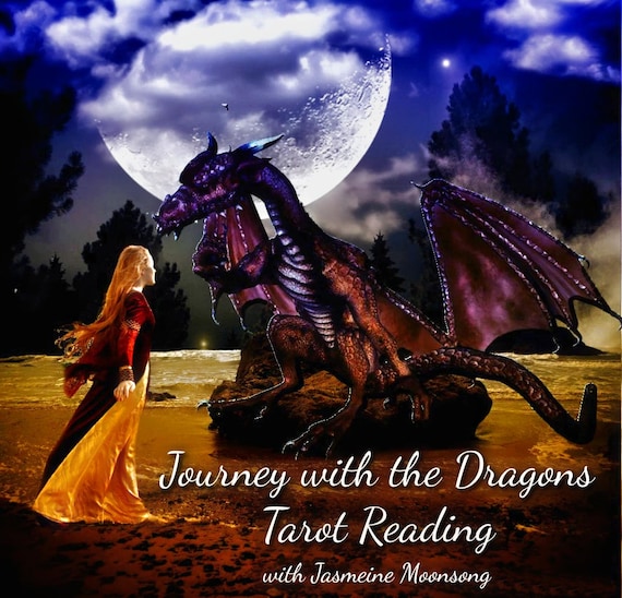 New!! Journey with the Dragons Tarot Reading