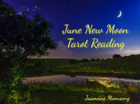 June New Moon Tarot Reading