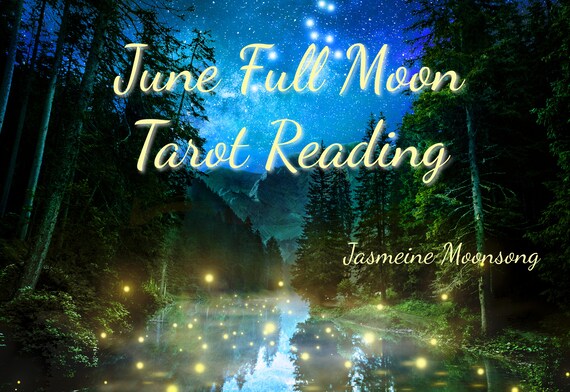 June Full Moon Tarot Reading