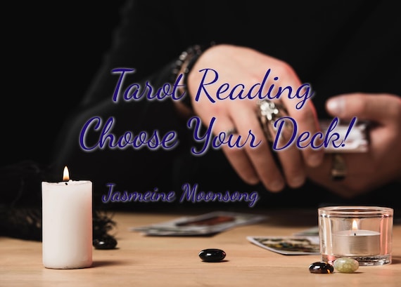 Tarot Reading  - Choose Your Deck!