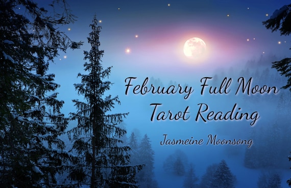 February Full Moon Tarot Reading