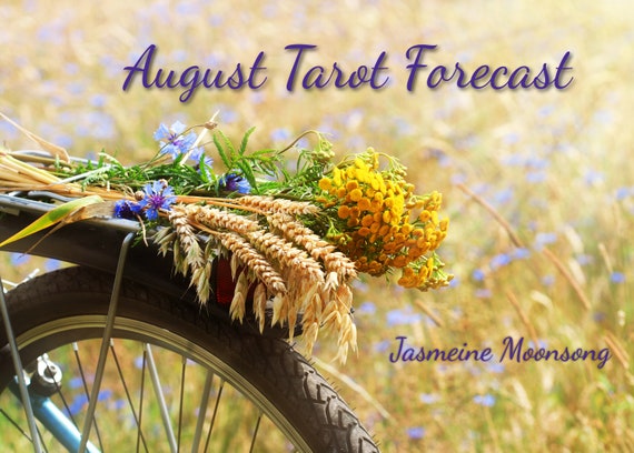 August Tarot Forecast