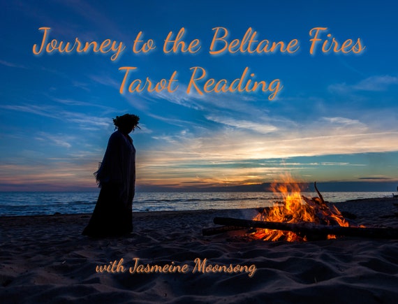 Journey to the Beltane Fires Tarot Reading