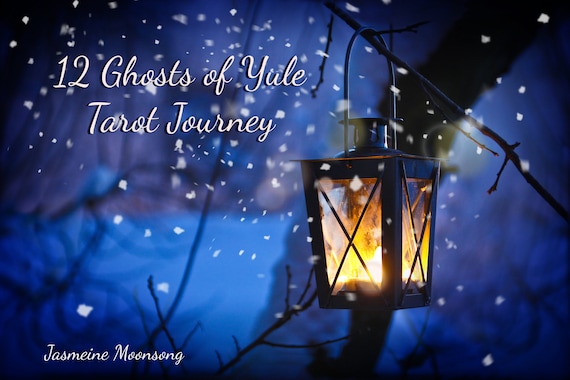 12 Ghosts of Yule Tarot Journey