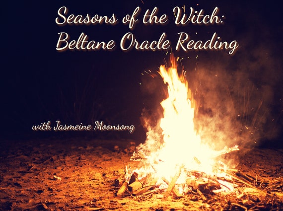 Seasons of the Witch: Beltane Oracle Reading