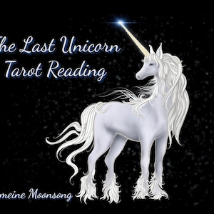 The Last Unicorn Tarot Reading: Personalized Guidance (PDF)