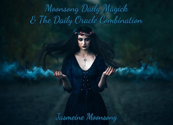 Moonsong Daily Magick & The Daily Oracle Combination