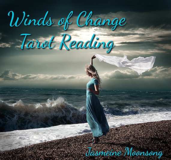 NEW!! Winds of Change Tarot Reading