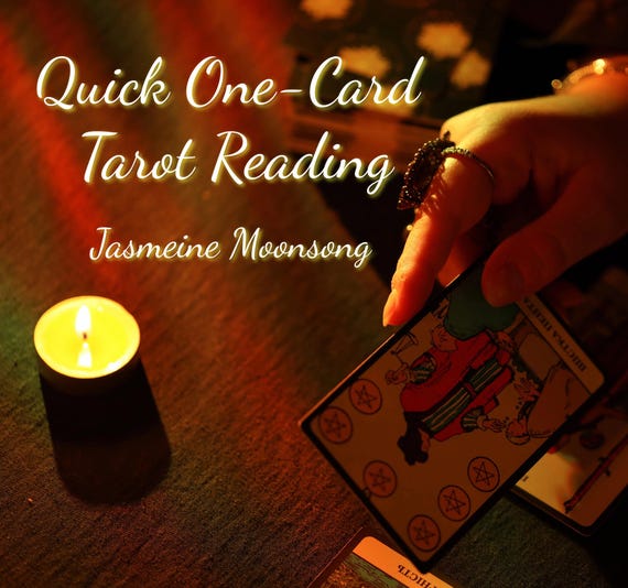 Quick One-Card Tarot Reading
