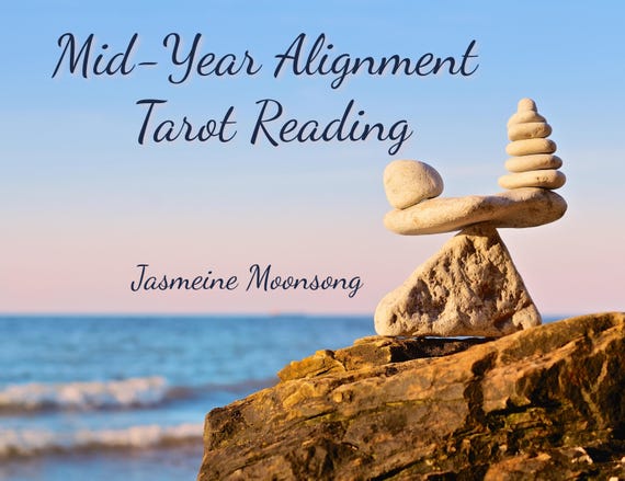Mid-Year Alignment Tarot Reading