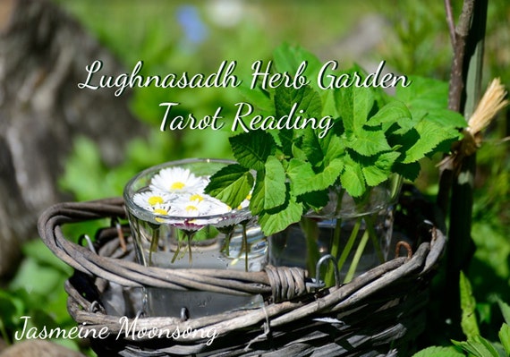 Lughnasadh Herb Garden Tarot Reading