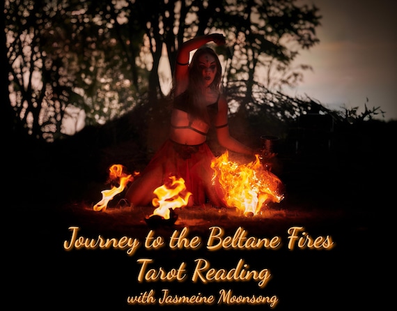 Beltane Tarot Reading - Journey To The Beltane Fires