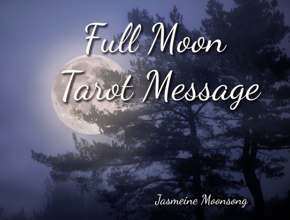 Full Moon Tarot Message