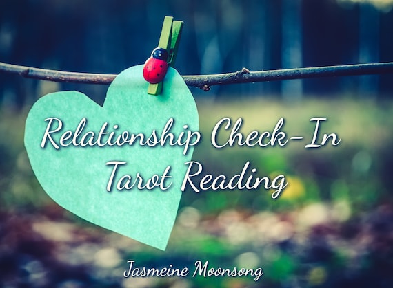 Relationship Check-In Tarot Reading