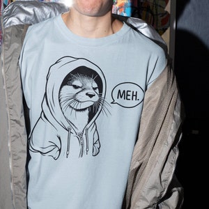 Otter in Hoodie Meh Shirt, Animal Lover Shirt, Gifts For Him, Otter Gifts, Funny Animal Shirt, Cool Animal T Shirt, Gifts For Her
